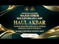 Lagu 🔴MAJLIS DZIKIR MAULIDURRASUL SAW \u0026 HAUL AKBAR AL FITHRAH SURABAYA 2026.