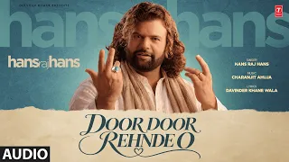 DOOR DOOR REHNDE O (Full Song) | HANS RAJ HANS | Old Punjabi Songs | T-Series