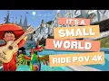 Download Lagu Full Ride POV 4K 2025 - Disneyland’s It’s A Small World ✨🌎