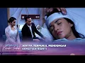 Download Lagu Akad Aditya dan Giselle? Rianti Hembuskan Nafas Terakhirnya? | Merangkai Kisah Indah - Episode 52