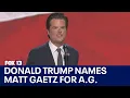 Trump names controversial Matt Gaetz for US attorney general
