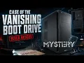 THE CASE OF THE VANISHING BOOT DRIVE Carey Holzman Build Rescue