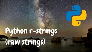 r-strings or raw strings in Python