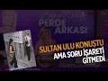 Download Lagu Sultan Ulu Konuştu Ama Soru İşareti Gitmedi | Başak Çokan İle Perde Arkası | 15.10.2025 | #magazin