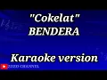 Download Lagu Cokelat Bendera karaoke version no vocal-lyric instrumen