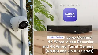How-To Install 4K Wired Network Recorder RN100 Series