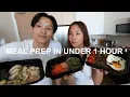 MEAL PREP WITH US IN UNDER 1 HOUR!