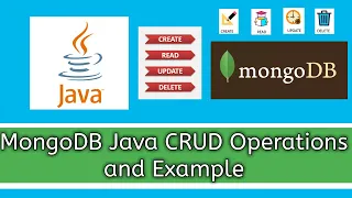 How to do MongoDB Java CRUD Operations Create Read Update Delete