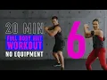 Download Lagu 20 Min Full Body HIIT Workout 6 / Intense Fat Burning \u0026 Toning Cardio / No Equipment