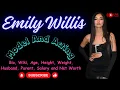 Emily Willis Bio Height Ethnicity Career Personal and Family Life