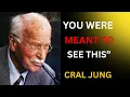 This Will Only Find You When You Most Need It Carl Jung