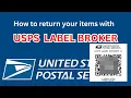 What is USPS Label Broker How to return a product without needing a printer to print the label