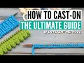 How to cast on knitting - 10 methods from easy to advanced tips tricks many variations
