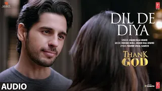 Download Dil De Diya Hai (Audio) Thank God | Sidharth, Rakul | Anand Raaj Anand, Rochak, Rashmi Virag, Sameer MP3