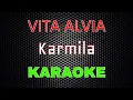 Download Lagu Vita Alvia - Karmila [Karaoke] | LMusical
