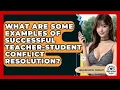 Download Lagu What Are Some Examples Of Successful Teacher-student Conflict Resolution? - High School Toolkit