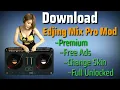 Edjing Mix Download Full Versi Mod