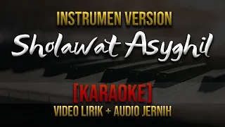 Download SHALAWAT ASYGHIL [KARAOKE - INSTRUMEN] MP3