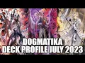 DOGMATIKA DECK PROFILE JULY 2023 YUGIOH