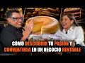 Como convertir tu PASION en NEGOCIO Laura Meraz Para todos sale el sol
