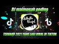 Download Lagu DJ MAIMUNAH PODING | yang lagi viral di tiktok || Remix