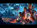 Let s play Balur s Gate 3 Bard Edition Episode 1
