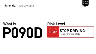 What is P090D Engine Code Quick Guide