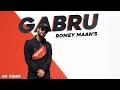 Download Lagu Gabru (Official Video) | Romey Maan | Tru Music Studios | Gabru Song | 👍 2020