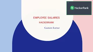 Employee Salaries Hackerrank SQL Microsoft SQL Interview