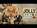 Download Lagu JOLLY LLB 3 - OFFICIAL TRAILER | AKSHAY KUMAR | ARSHAD WARSI | SAURABH SHUKLA | SUBHASH KAPOOR 