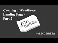 Creating a Landing Page with WordPress and JGD-BizElite - Part 2