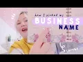 TIPS Picking a Business name