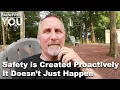 Lagu Safety Is Created Proactively, It Doesn't Just Happen