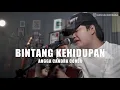 Download Lagu BINTANG KEHIDUPAN - ANGGA CANDRA COVER