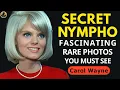 Inside Carol Wayne's Untold Stories And Fascinating Rare Photos You Must See
