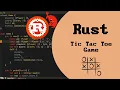 TikTakToe Game in Rust No Commentary Coding ASMR