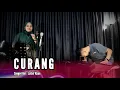 Download Lagu CURANG - DANGDUT UDA FAJAR (OFFICIAL LIVE MUSIC)