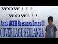 Download Lagu SEULANGA Cover By RACHMAT ADIPUTRA