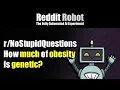 - How much of obesity is genetic