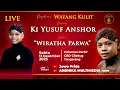 🔴LIVE Wayang Kulit Ki Yusuf Anshor 13 Desember 2025 Lakon Wiratha Parwa | Ciledug Tangerang