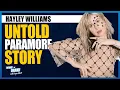 The Untold Uncensored Paramore Story with Hayley Williams BEHIND THE BRAND