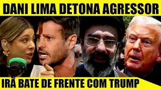 TRUMP SE ARREPENDE DIANTE DA FÚRIA DO IRÃ E TENTA CESSAR F0G0!DANI LIMA DENUNCIA AGRESSOR DE DIREITA