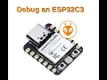Debug ESP32C3 with Visual Studio and Platformio via JTAG