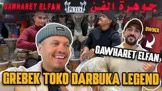 AKHIRNYA GREBEK TOKO DARBUKA PALING LEGEND SEDUNIA, GAWHARET ELFAN DI MESIR !!