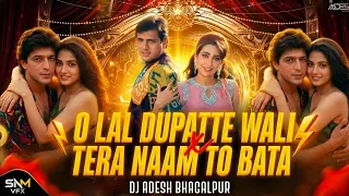 o lal duppate wali remix techno mix dj aadesh bhagalpur hindi love song 