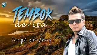 Download Taufiq Sondang-tembok derita(official music video) lagu dangdut MP3