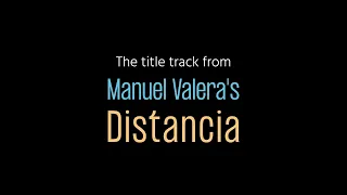 Download Manuel Valera New Cuban Express Big Band | Distancia MP3