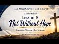 Lesson 8 Not Without Hope