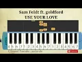 USE YOUR LOVE - Sam Feldt ft goldford - melodica lessons
