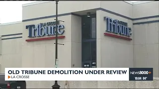 Old Tribune demolition under review